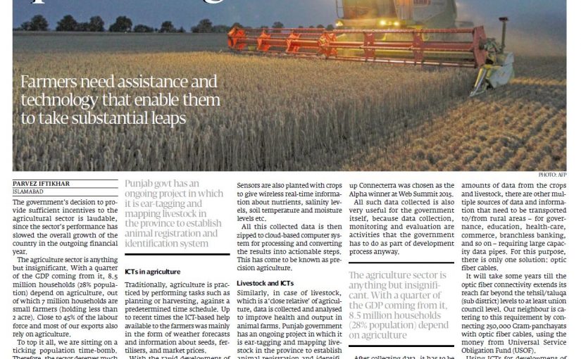 The Express Tribune – Way forward Fusion of technology, agriculture essential for quantum growth 13-Jun-2016